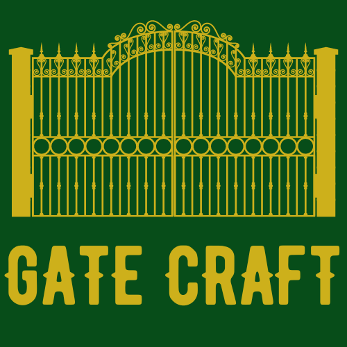 Gate Craft